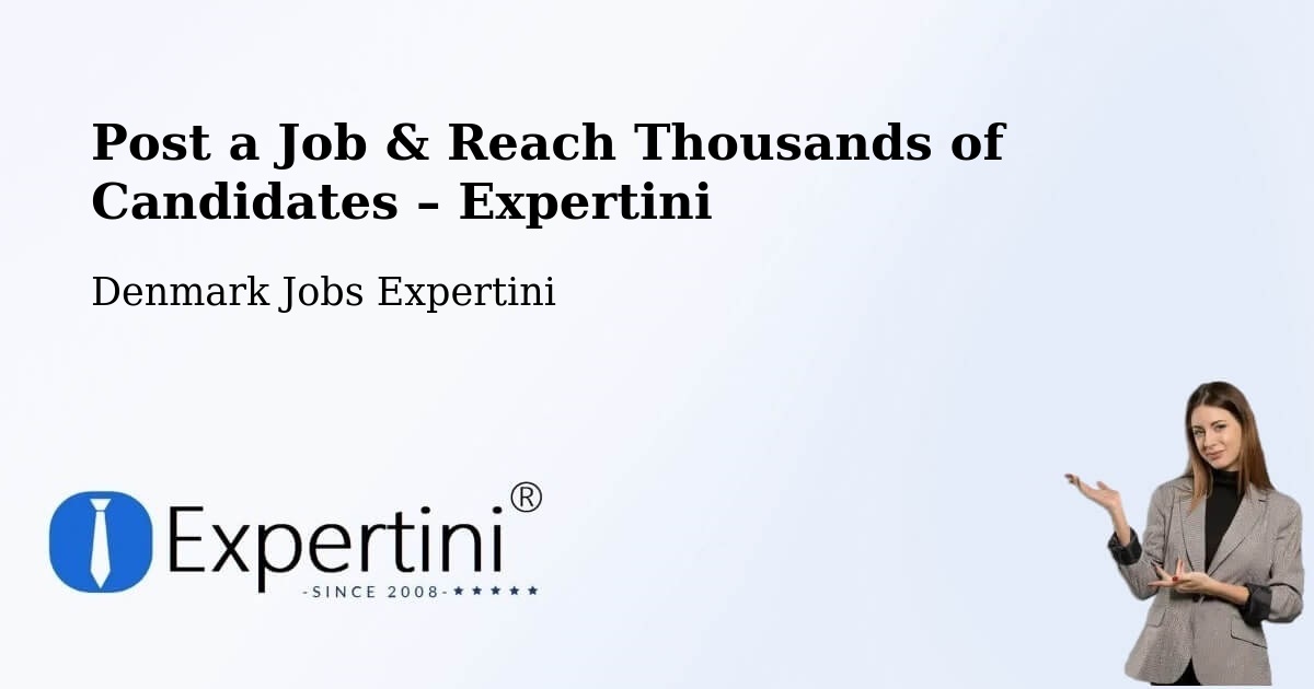 Post a Job in Rønne – Hire the Right Talent - Rønne, Denmark Jobs Expertini