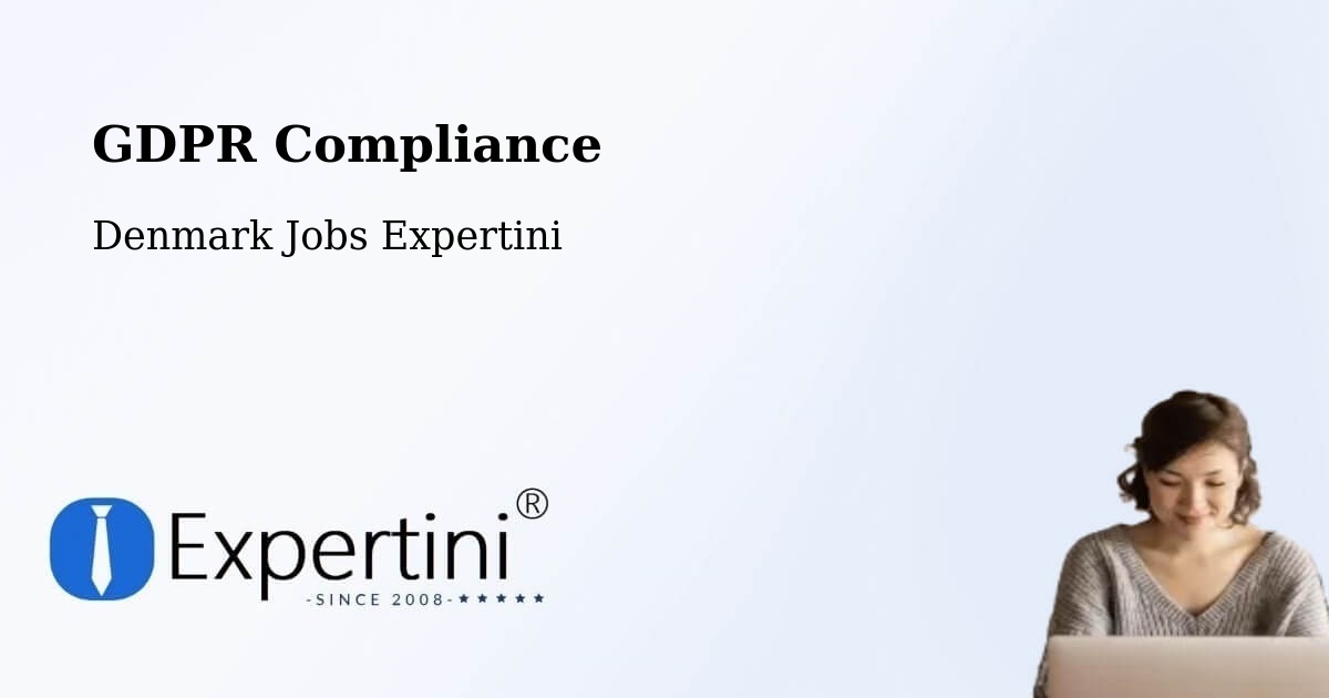 EU GDPR Compliance Statement – Rønne - Denmark Jobs Expertini