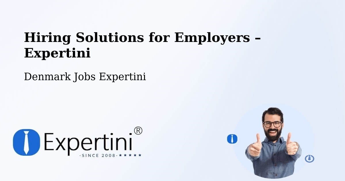 Hiring Solutions for Employers in Rønne - Rønne, Denmark Jobs Expertini